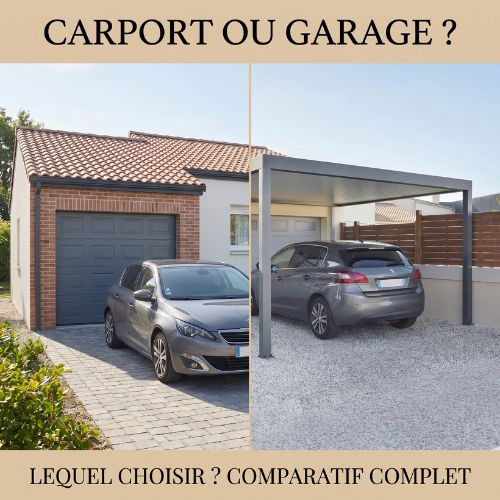 Carport ou garage : lequel choisir ? Comparatif complet 
